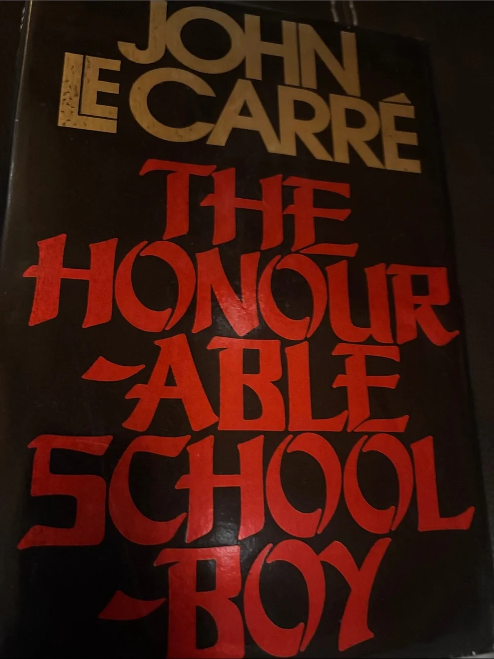 The Honourable Schoolboy by John le Carre 1977 HC/DJ 1st Edition Hardcover